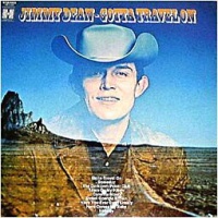 Jimmy Dean - Gotta Travel On